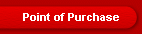 Point of Purchase
